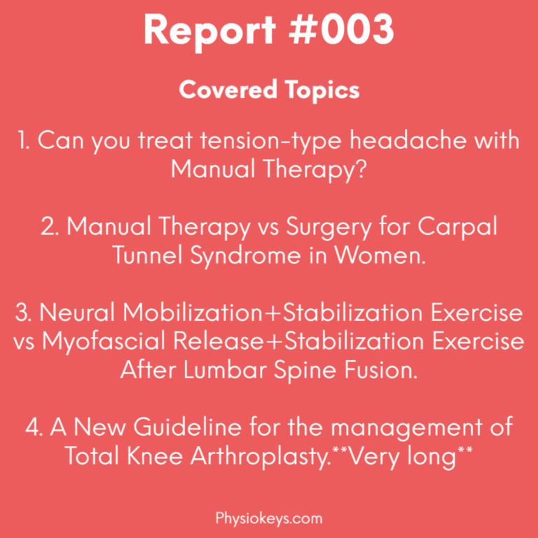 #003- Articles on Tension-Type Headache, CTS, Lumbar Spine Fusion and TKA.