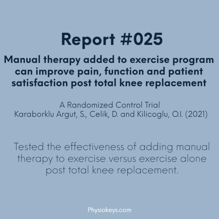 Manual Therapy and Exercise for Total Knee Arthroplasty