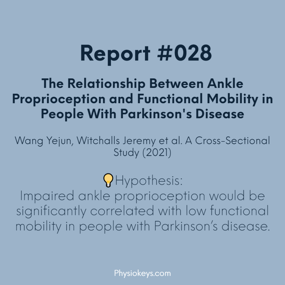 Ankle Proprioception and Functional Mobility in People With Parkinson's Disease