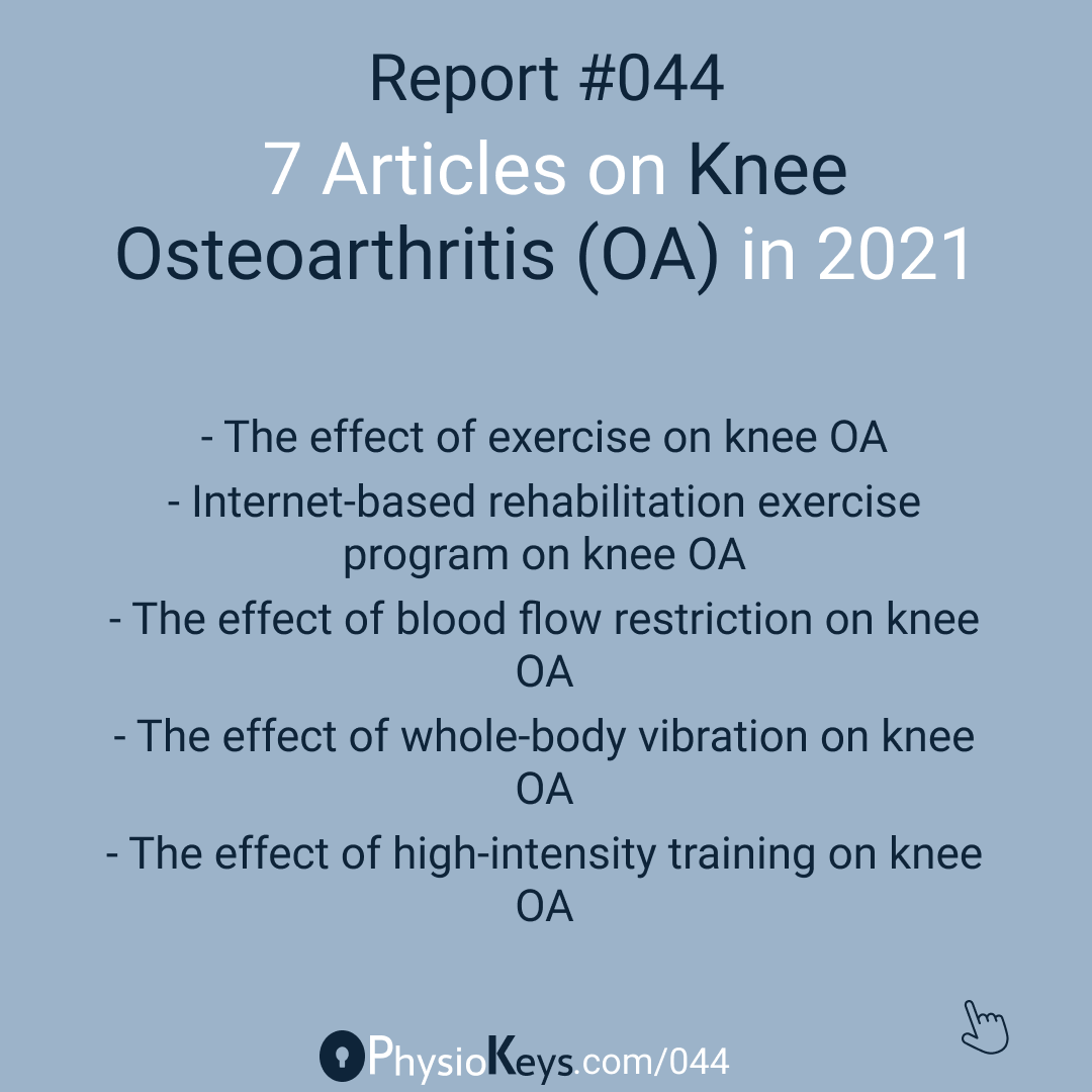 7 articles on knee OA in 2021